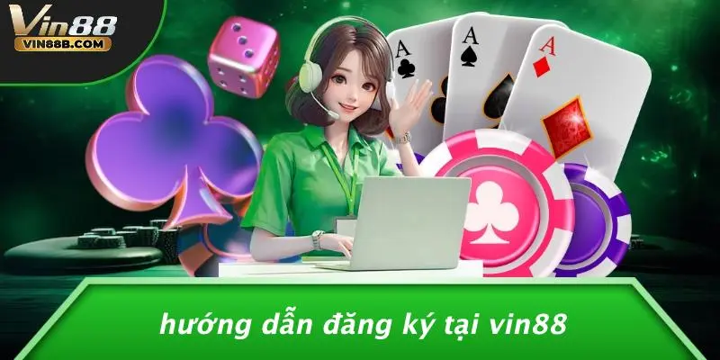 Hướng Dẫn Đăng Ký VIN88